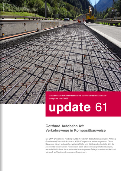 update 61: Gotthard-Autobahn A2: Verkehrswege in Kompositbauweise